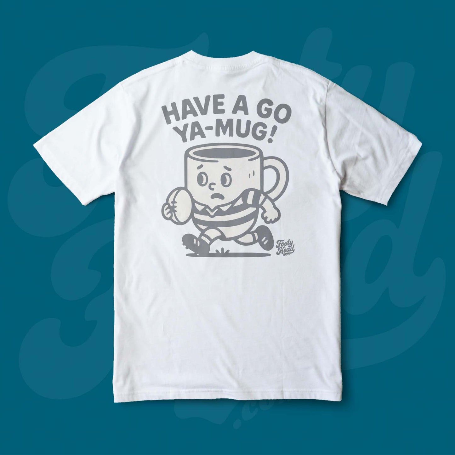 Have a go ya mug!