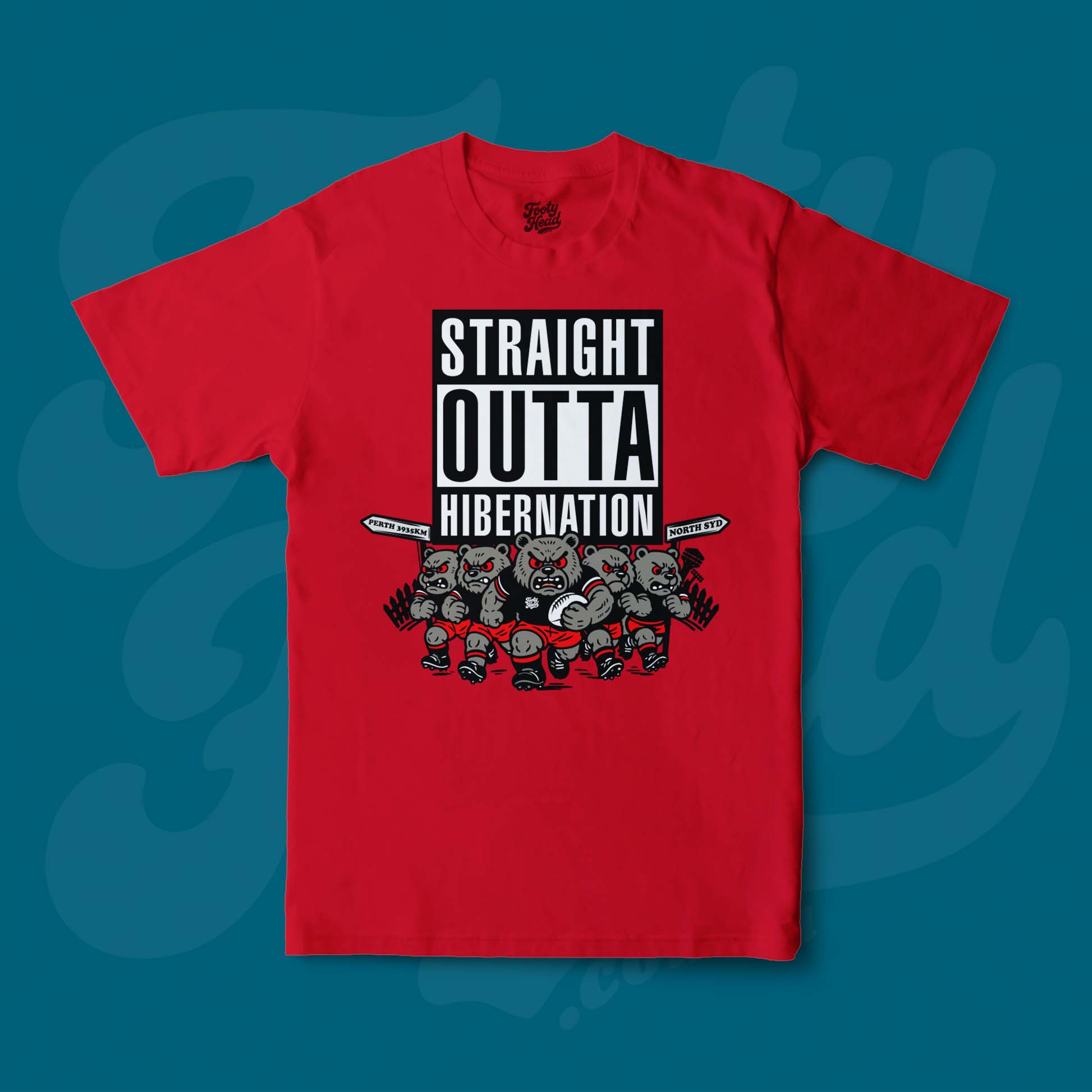 Bears - Straight outta hibernation Footy Head T-Shirt on Red