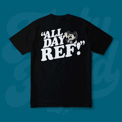 All Day Ref!