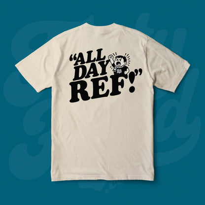 All Day Ref!